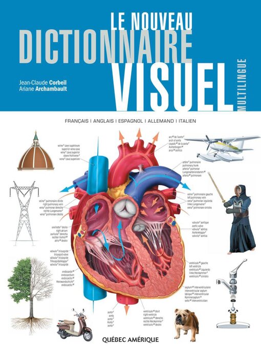 Title details for Le Nouveau Dictionnaire Visuel multilingue by Ariane Archambault - Available